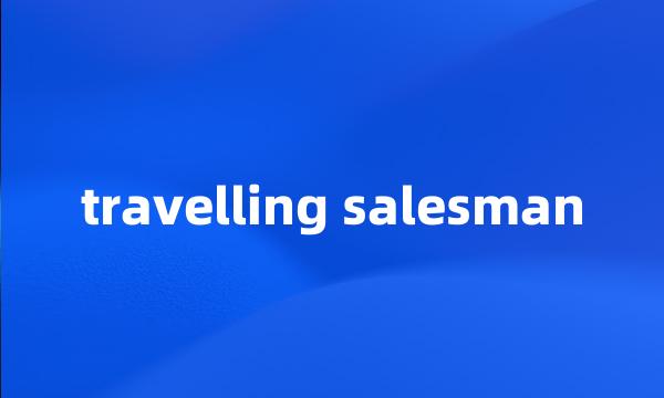 travelling salesman