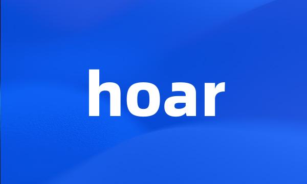 hoar