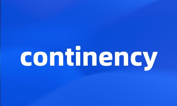 continency