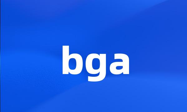 bga