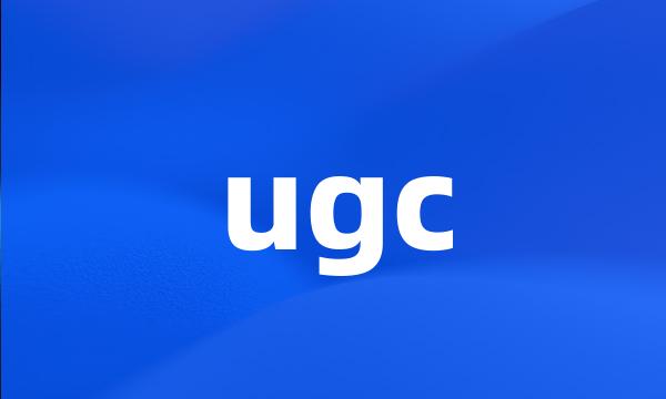 ugc