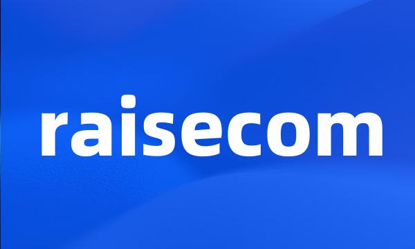 raisecom