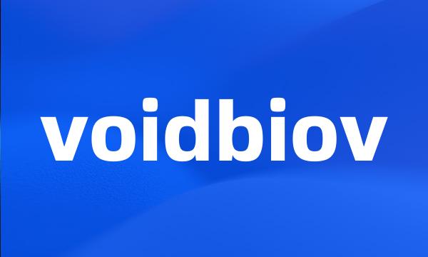 voidbiov