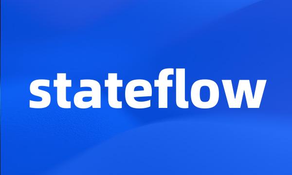 stateflow