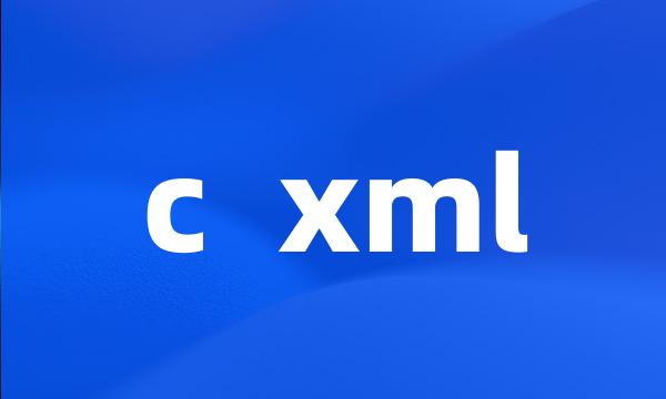 c  xml