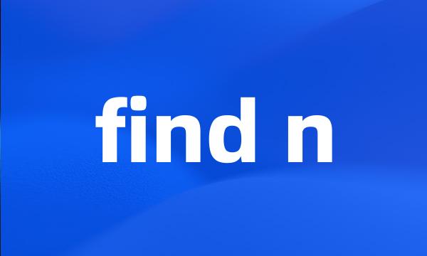 find n