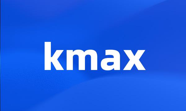 kmax