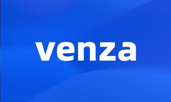 venza