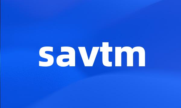 savtm