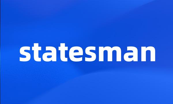 statesman