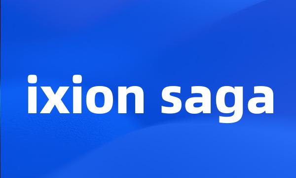 ixion saga