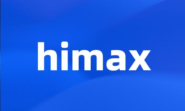 himax