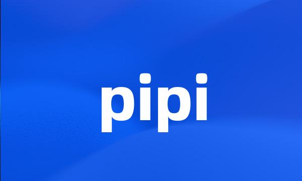 pipi