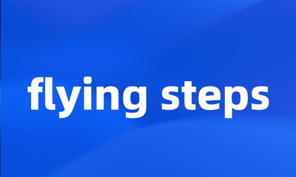 flying steps