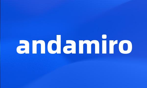 andamiro