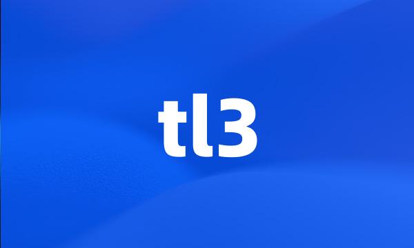 tl3