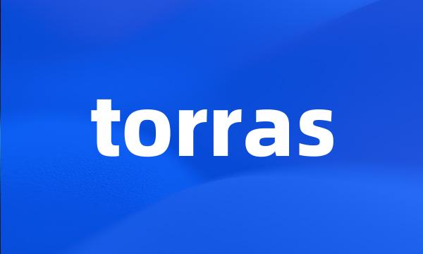 torras