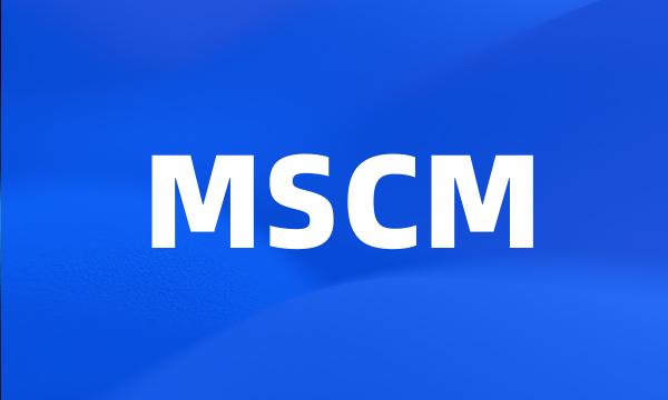 MSCM