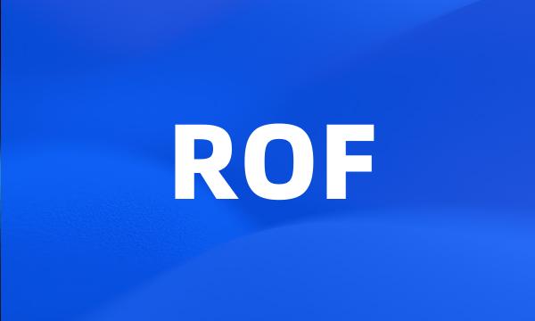 ROF