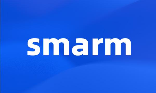 smarm