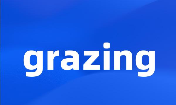 grazing