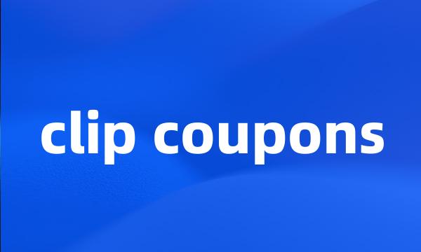 clip coupons