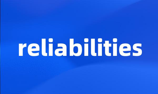 reliabilities