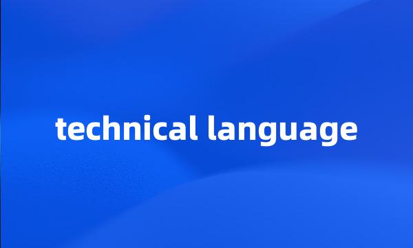 technical language