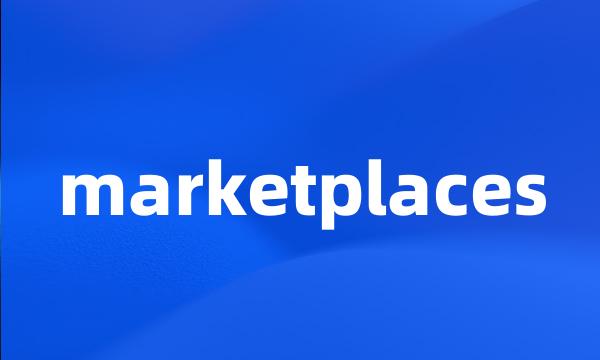 marketplaces