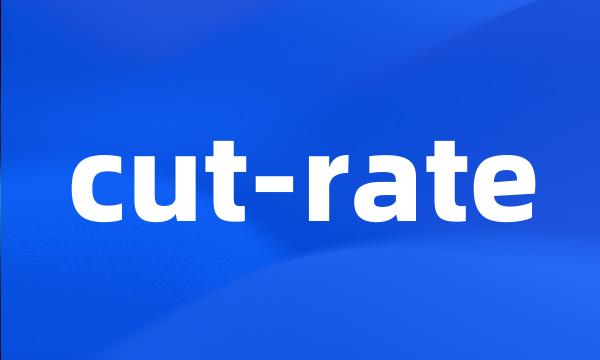 cut-rate