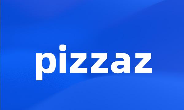 pizzaz