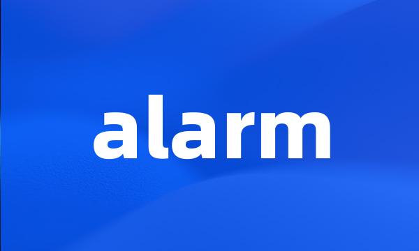 alarm