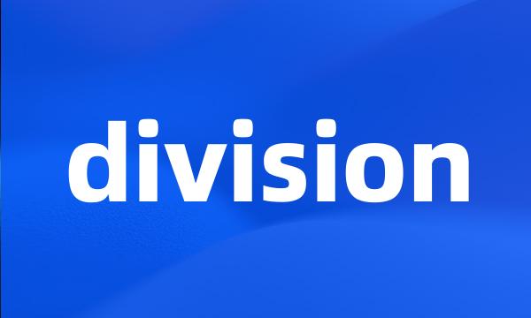 division