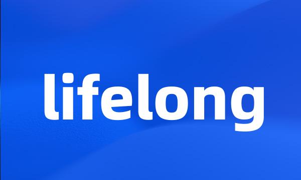 lifelong