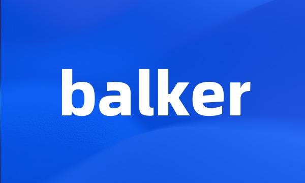 balker