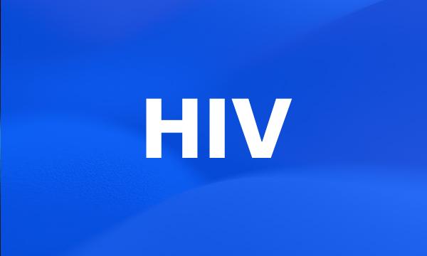 HIV