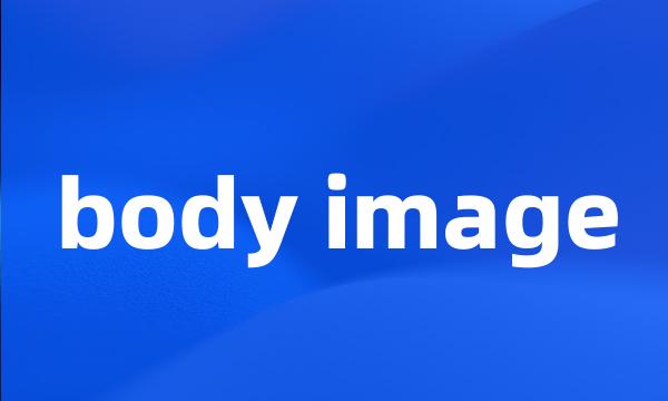 body image