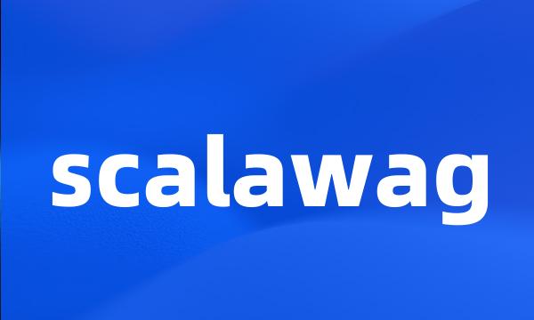 scalawag