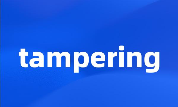 tampering