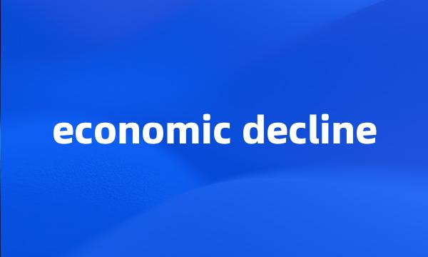 economic decline