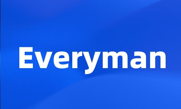 Everyman