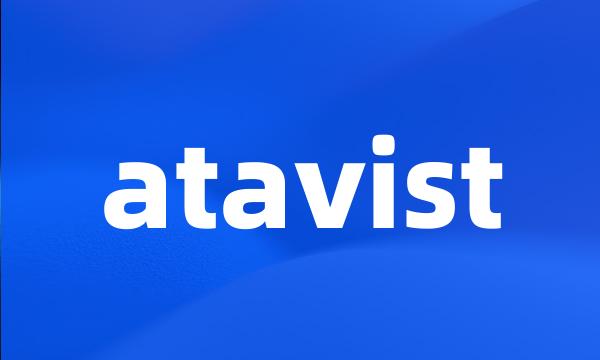 atavist