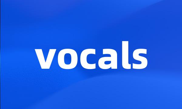 vocals