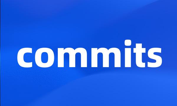 commits