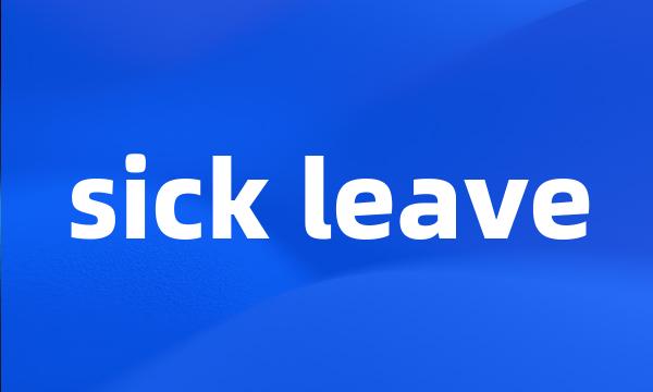 sick leave