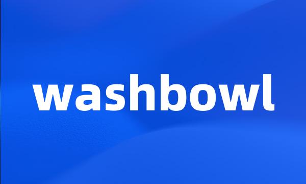 washbowl