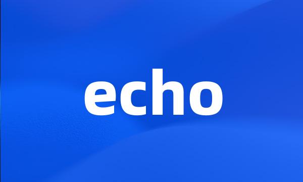 echo