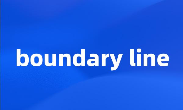 boundary line