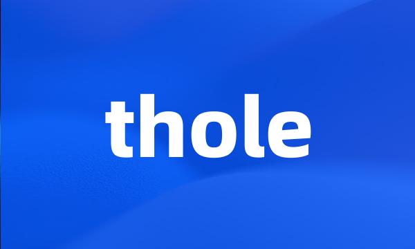 thole