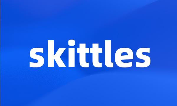 skittles